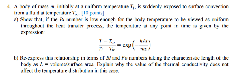 Solved A body of mass m, initially at a uniform temperature | Chegg.com