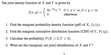 Solved The joint density function of X and Y is given by | Chegg.com