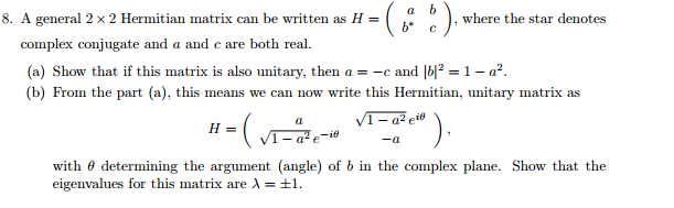 Solved A General 2 Times 2 Hermitian Matrix Can Be Written | Chegg.com