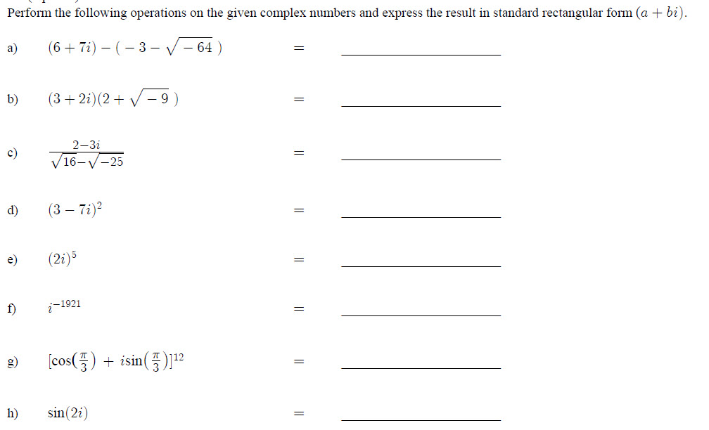 Solved Perform the following operations on the given complex | Chegg.com