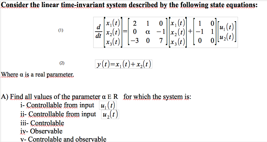 Solved Consider the linear time-invariant system described | Chegg.com