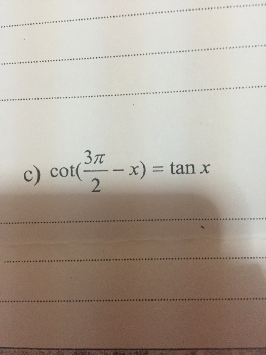 solved-cot-3pi-2-x-tan-x-chegg