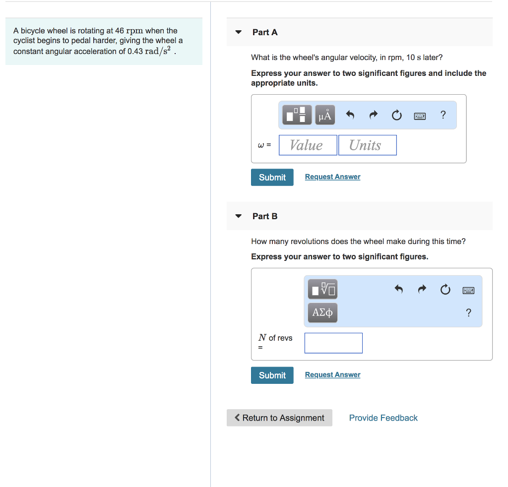 Solved A bicycle wheel is rotating at 46 rpm when the