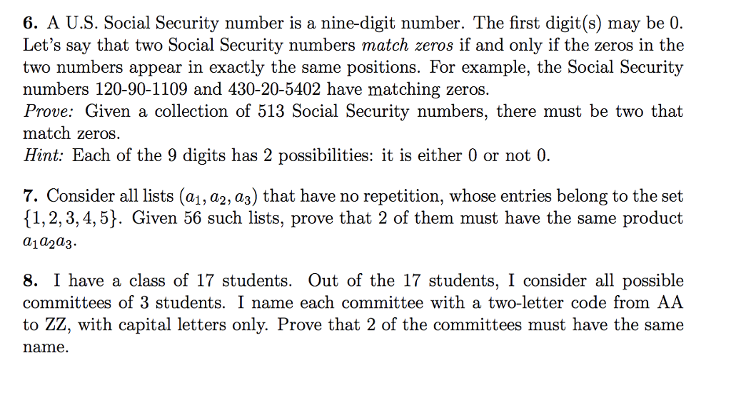 Solved 6. A U.S. Social Security Number Is A Nine-digit | Chegg.com