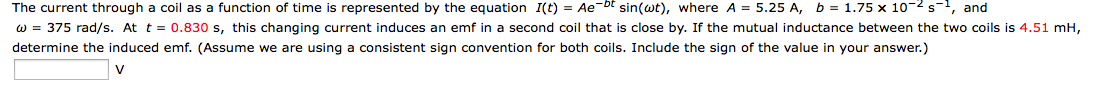 Solved The current through a coil as a function of time is | Chegg.com