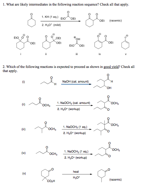 Solved 1. What are likely intermediates in the following | Chegg.com