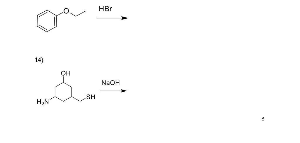 Solved 14) HON OH HBr NaOH SH | Chegg.com