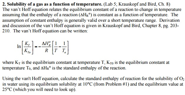 Solved The van’t Hoff equation relates the equilibrium | Chegg.com