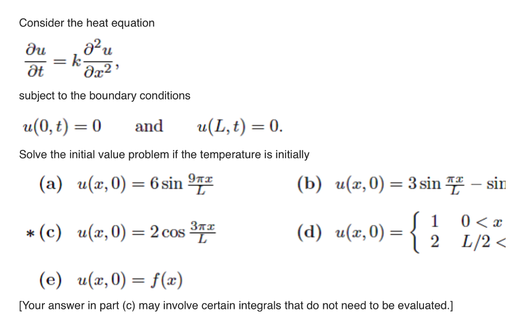 Solved Consider the heat equation partial differential | Chegg.com