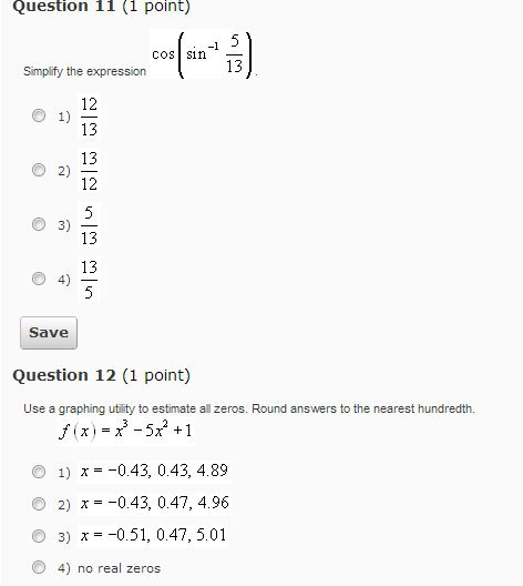 Solved Simplify The Expression Cossin 1 513 1213 13