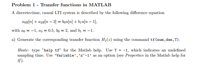 Solved Problem 1 - Transfer functions in MATLAB A | Chegg.com