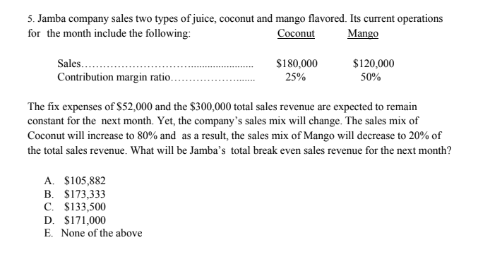 Solved 5. Jamba company sales two types of juice, coconut | Chegg.com