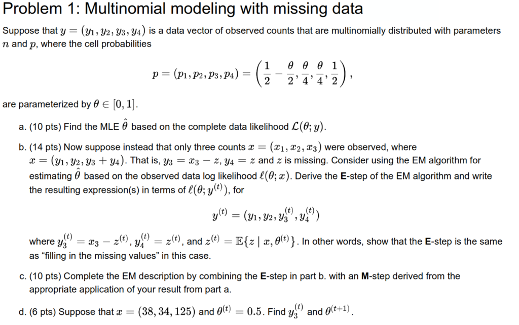 Solved Problem 1: Multinomial modeling with missing data | Chegg.com