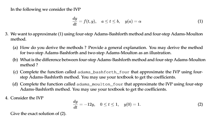 Solved In The Following We Consider The Ivp Dy F T Y Dt