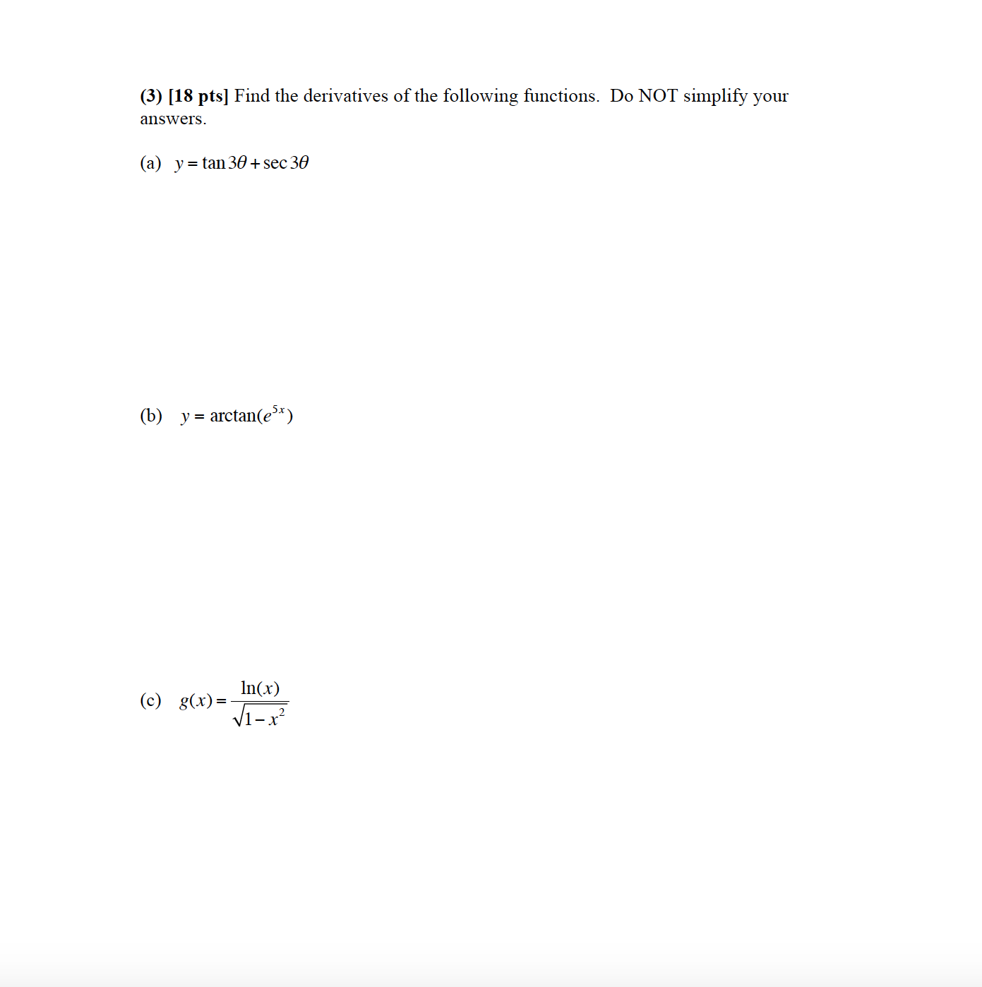 Solved Find the derivatives of the following functions. Do | Chegg.com