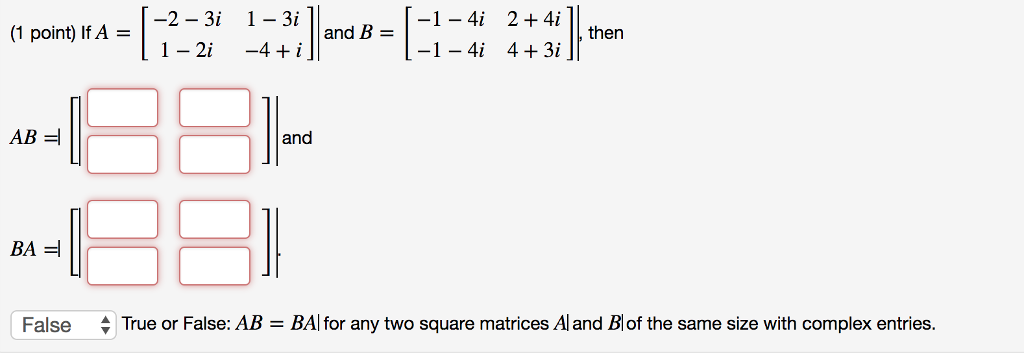 solved-if-a-2-3i-1-3i-1-2i-4-i-and-b-1-chegg