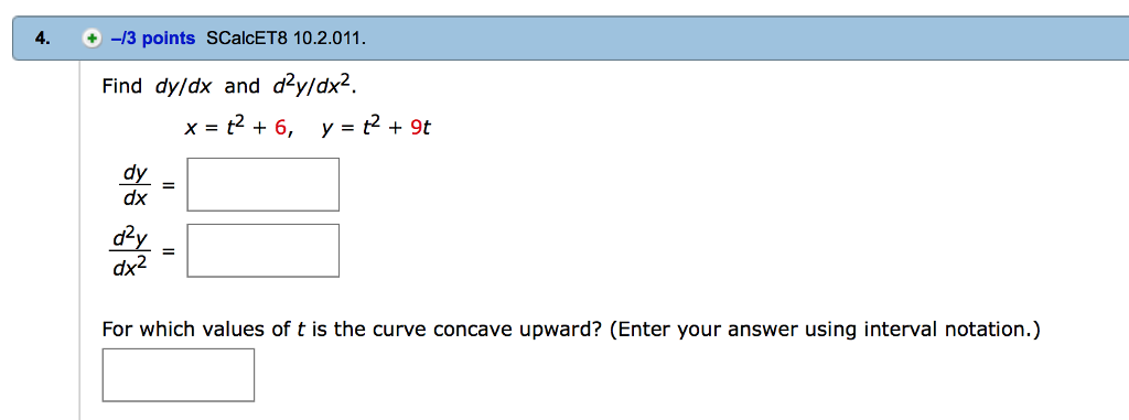 solved-find-dy-dx-and-d-2-y-dx-2-x-t-2-6-y-t-2-9t-chegg