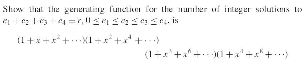 Solved Show That The Generating Function For The Number Of | Chegg.com