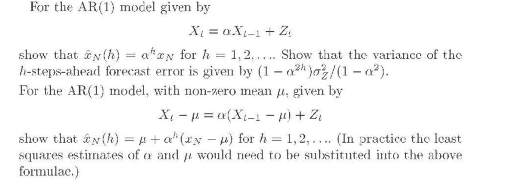 Solved For the AR(1) model given by show that N(h)aN for | Chegg.com