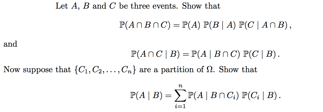 Solved Let A B and C be three events. Show that P A B C Chegg