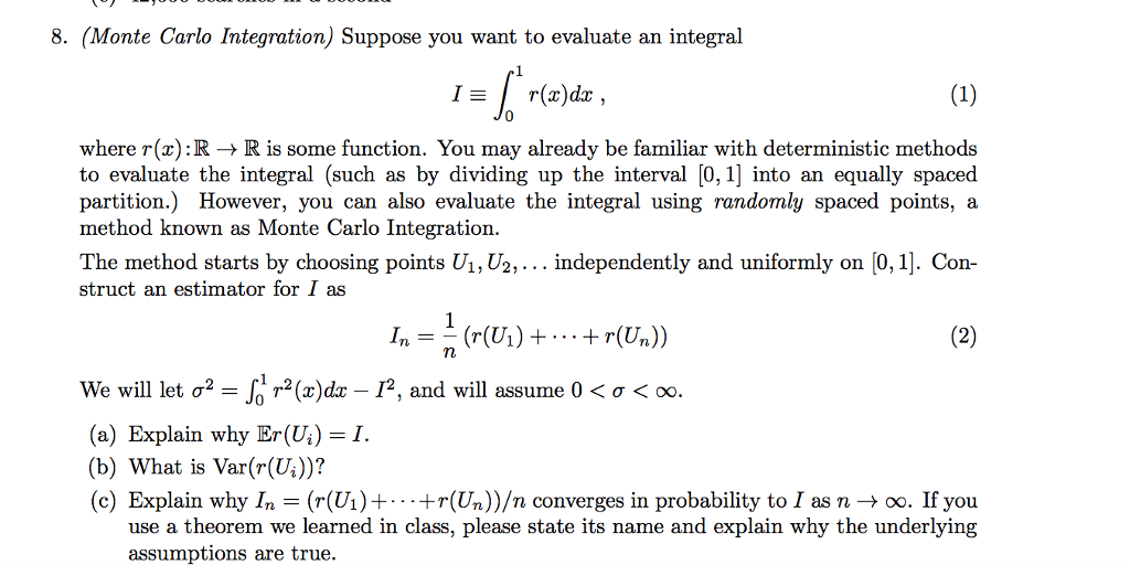 8. (Monte Carlo Integration) Suppose you want to | Chegg.com