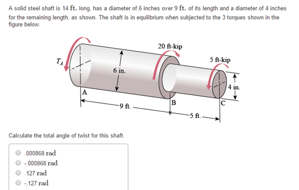 Solved A solid steel shaft is 14 ft. long has a diameter of | Chegg.com