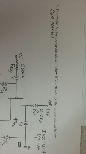 Solved 3. Determine Vo for the circuit shown below if Vi 20 | Chegg.com