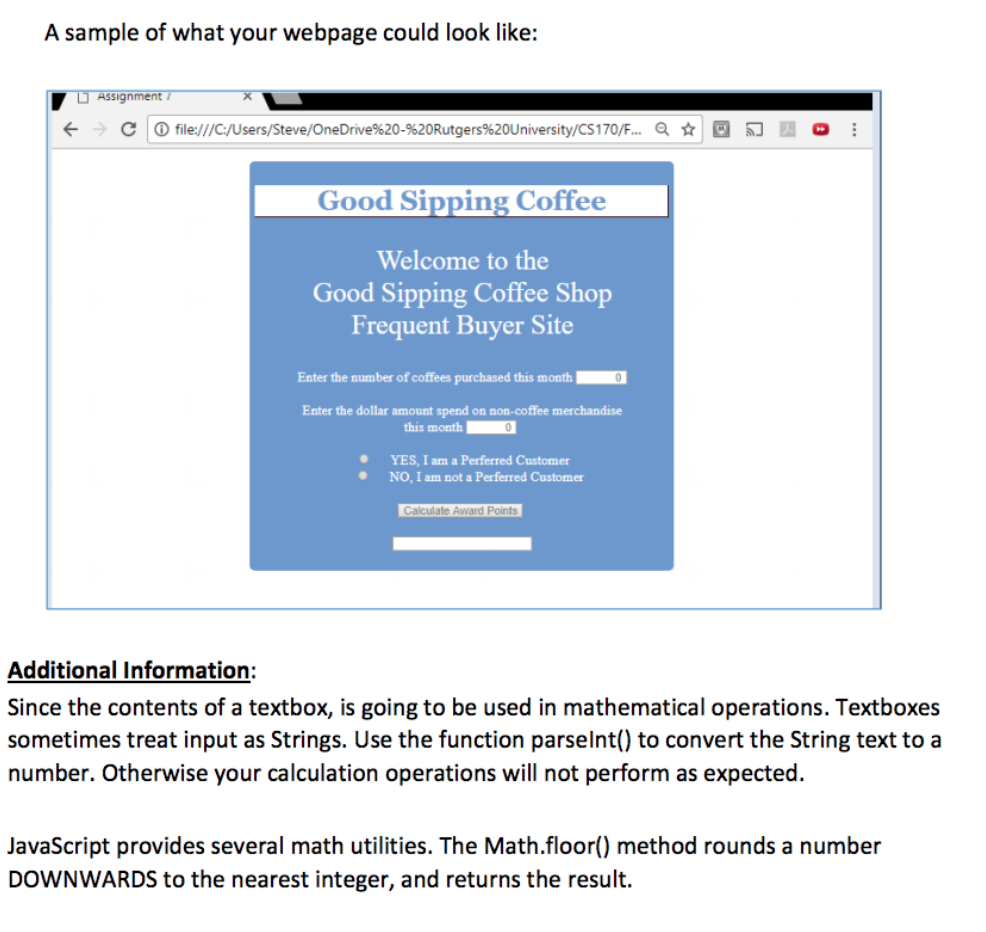 Problem to solve The Good Sipping Coffee Shop has a