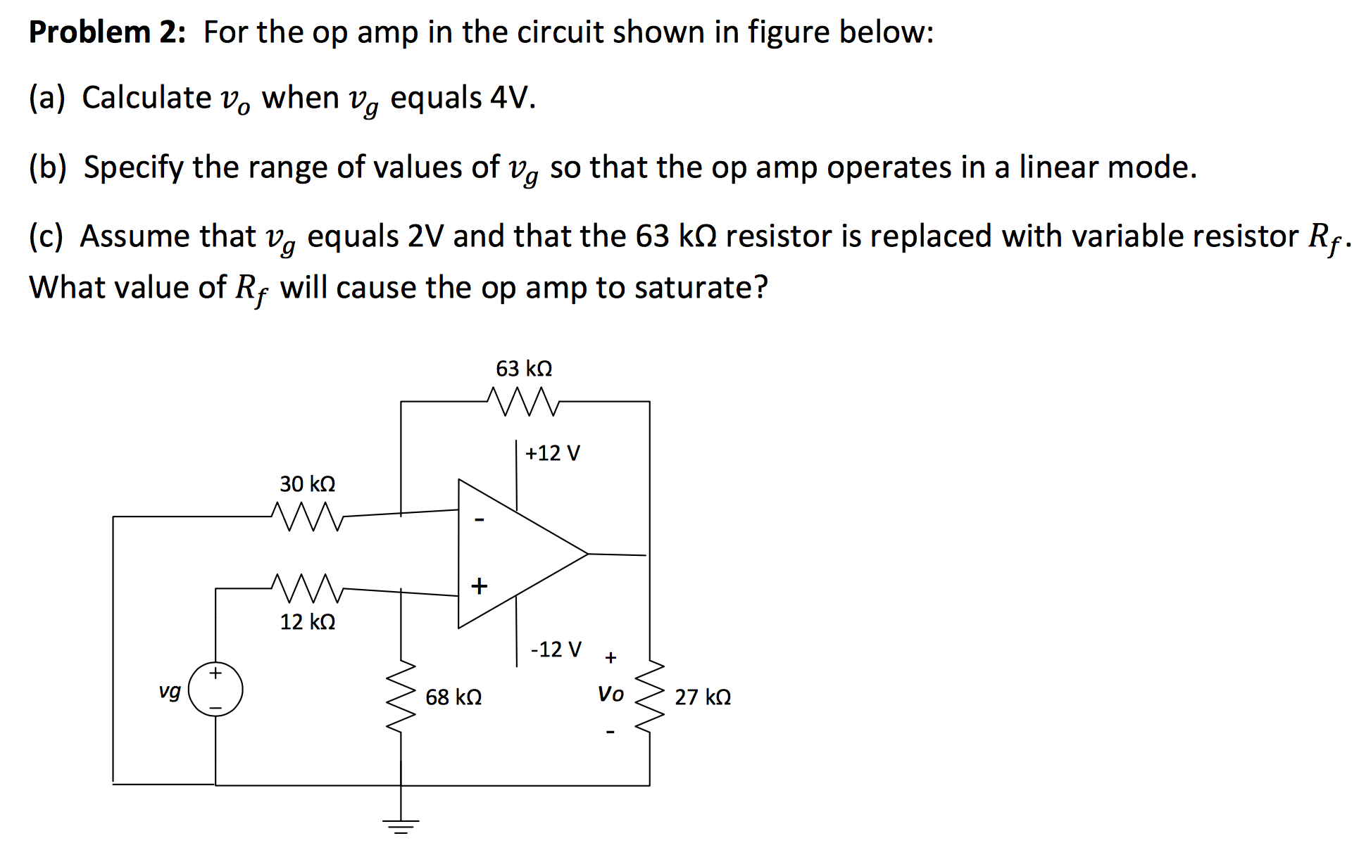 Solved Problem 2 For the op amp in the circuit shown in