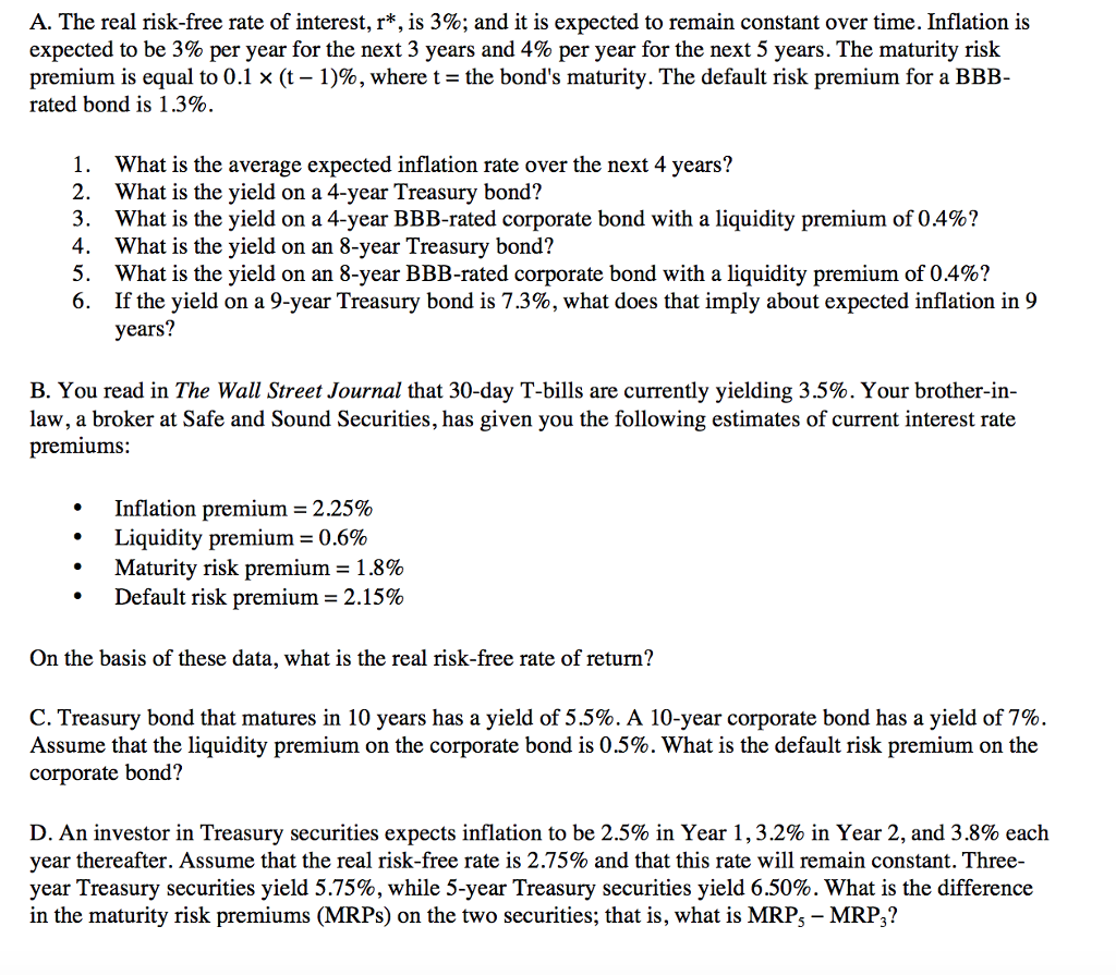 Solved A. The real riskfree rate of interest, r*, is 3;