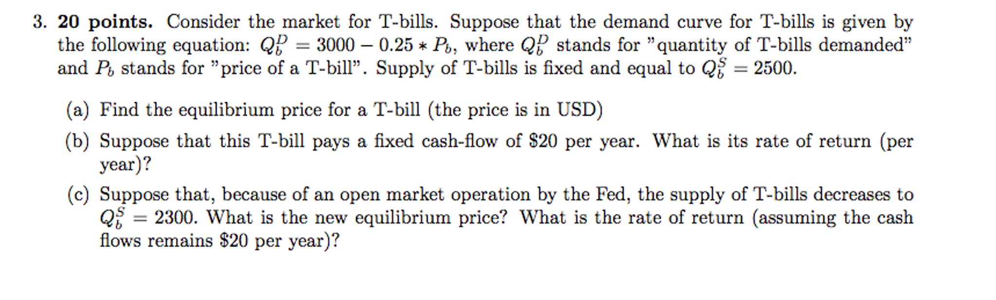 solved-consider-the-market-for-t-bills-suppose-that-the-chegg