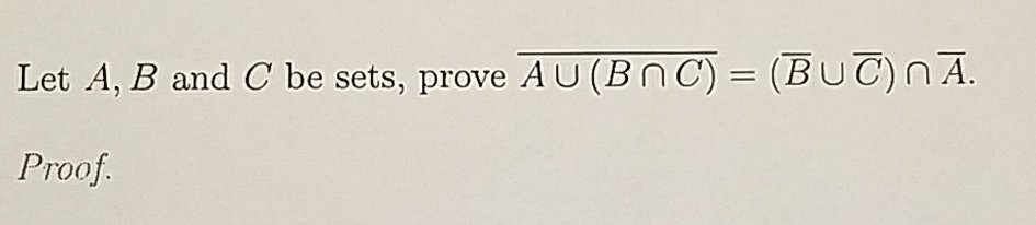 Solved Let A B And C Be Sets Prove A U B C B U C N A