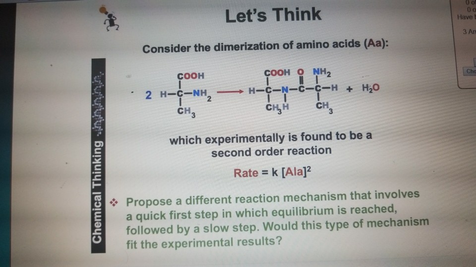 Solved Let's Think Have b 3 An Consider the dimerization of | Chegg.com