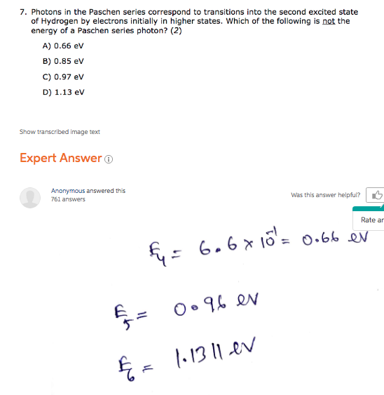 Solved 7. Photons in the Paschen series correspond to | Chegg.com