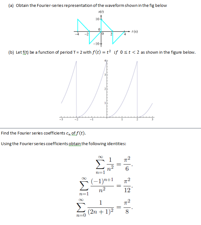 Solved Obtain The Fourier Series Representation Of The 9616