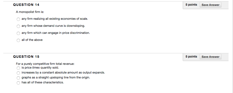 Solved QUESTION 14 5 points Save Answer A monopolist firm | Chegg.com
