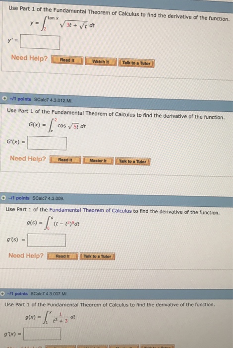 Solved Use Part 1 Of The Fundamental Theorem Of Calculus To | Chegg.com