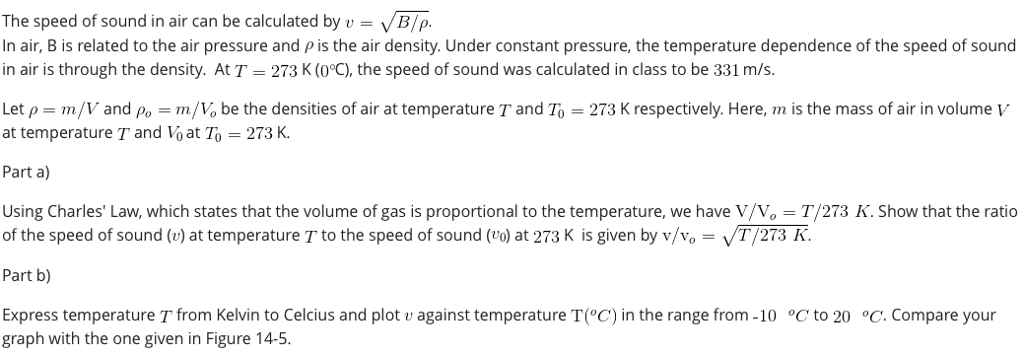 Solved The speed of sound in air can be calculated by v VB/p | Chegg.com