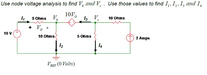 Solved Use node voltage analysis to find Vb and Vc . Use | Chegg.com