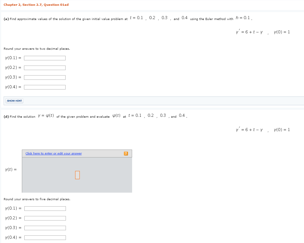 Solved (a) Find approximate values of the solution of the | Chegg.com