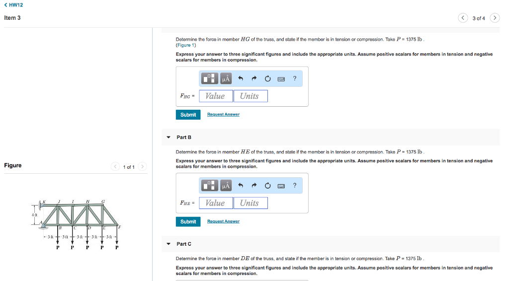 Solved くHW12 Item 3 3 of4 Determine the force in member HG | Chegg.com