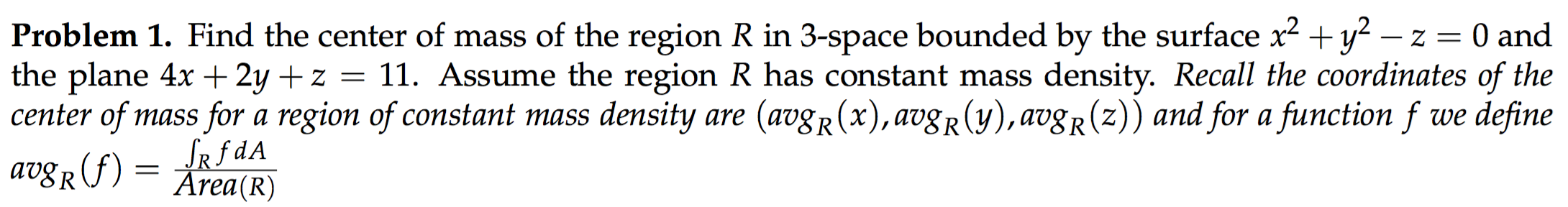 Solved Find the center of mass of the region R in 3-space | Chegg.com