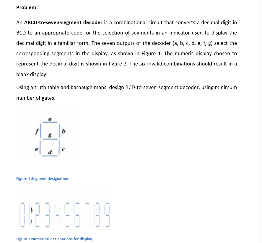 Solved Problem: An ABCD-to-seven-segment Decoder Is A | Chegg.com