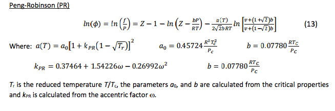 Use the Peng-Robinson EOS to calculate the fugacity | Chegg.com