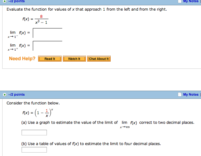 Solved Evaluate The Function For Values Of X That Approac