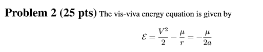 solved-s-the-vis-viva-energy-equation-is-given-by-v2-2-chegg