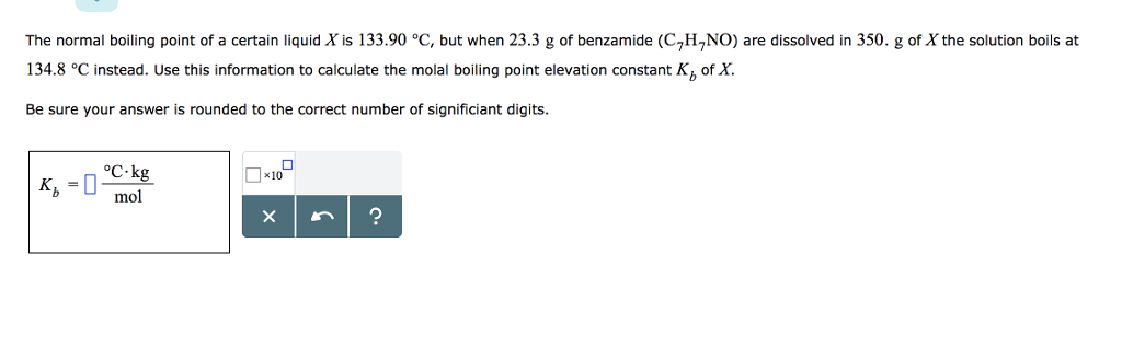 solved-the-normal-boiling-point-of-a-certain-liquid-x-is-chegg