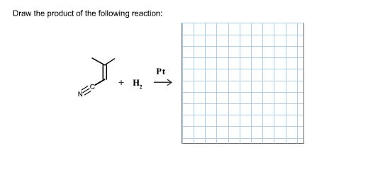 Solved Draw The Product Of The Following Reaction: | Chegg.com