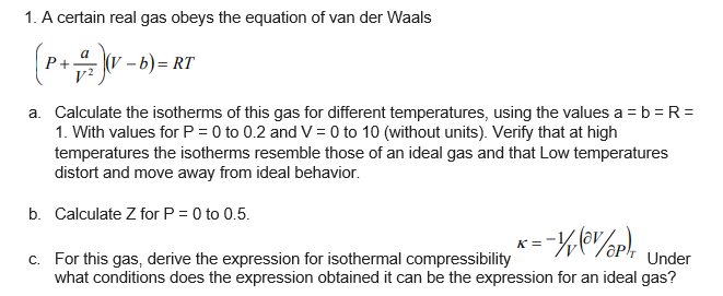 Solved . A certain real gas obeys the equation of van der | Chegg.com