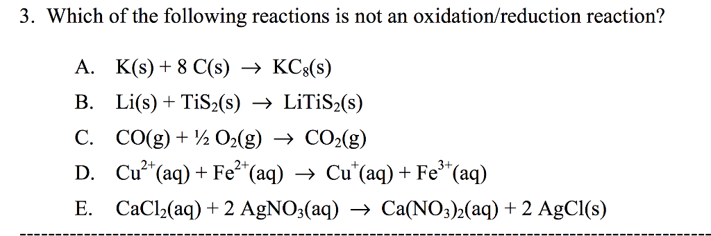 Solved 3. Which Of The Following Reactions Is Not An 